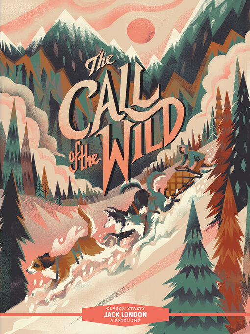 Title details for The Call of the Wild by Jack London - Available